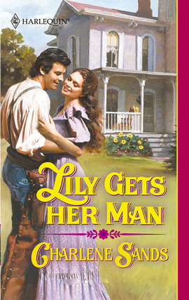 Title details for Lily Gets Her Man by Charlene Sands - Available